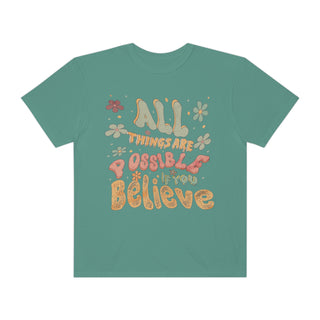 All Things Are Possible T-shirt
