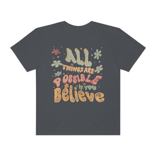 All Things Are Possible T-shirt