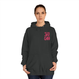 Not Luck Just God Hoodie