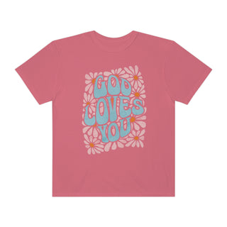 God Loves You T-shirt