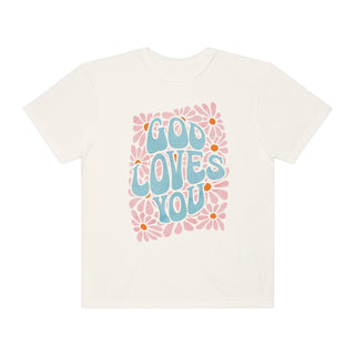 God Loves You T-shirt